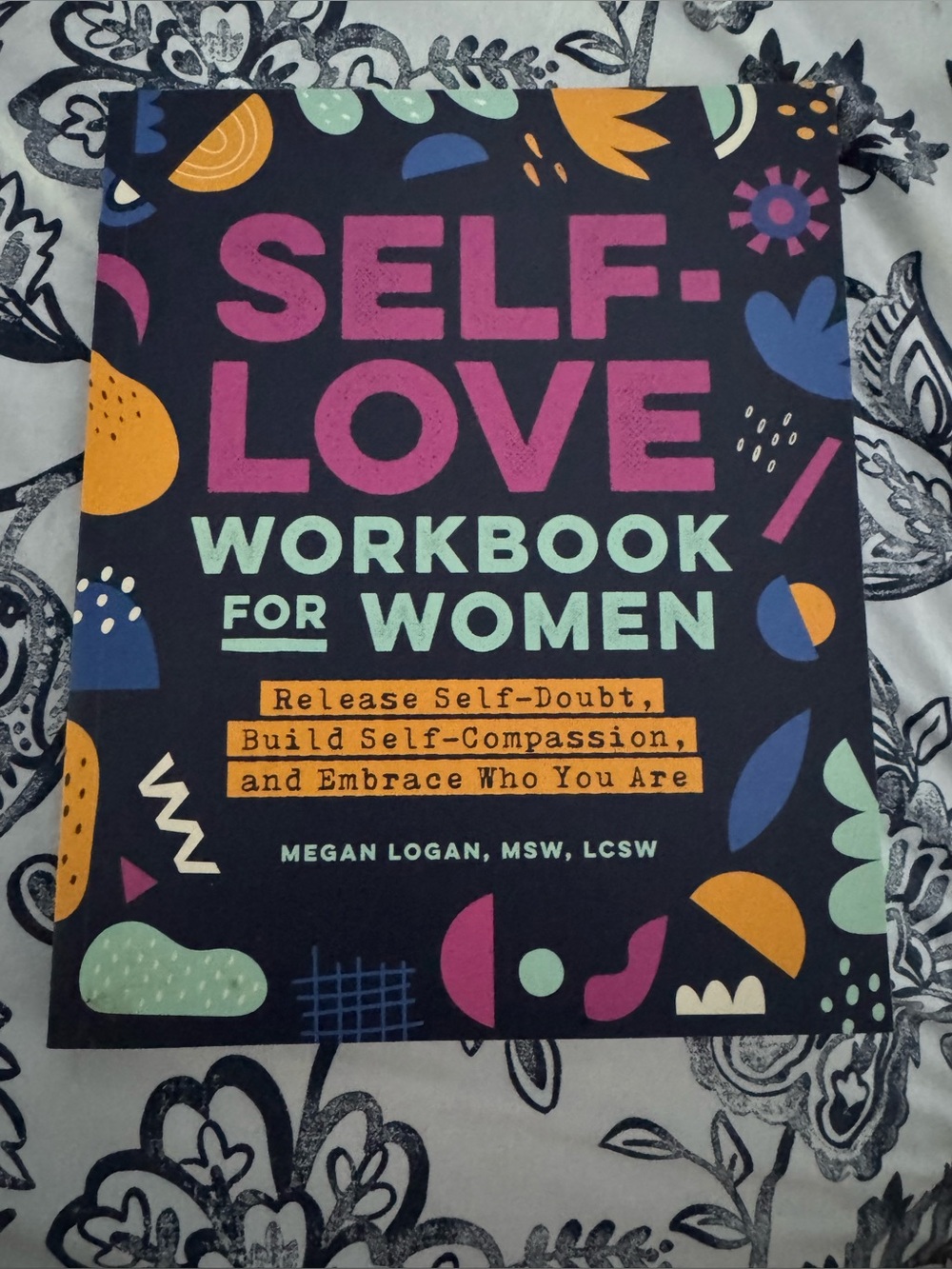 Self-Love Workbook for Women - Colorful Motivational Journal